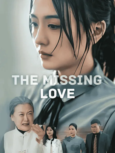 The Missing Love（English dubbed)
