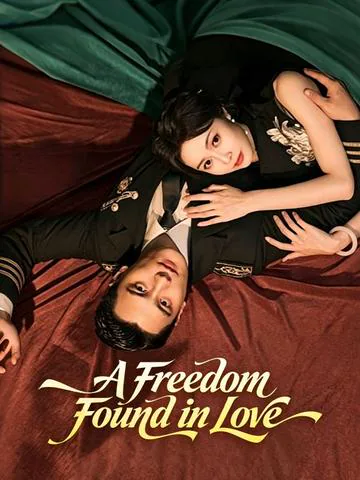 A Freedom Found in Love cover