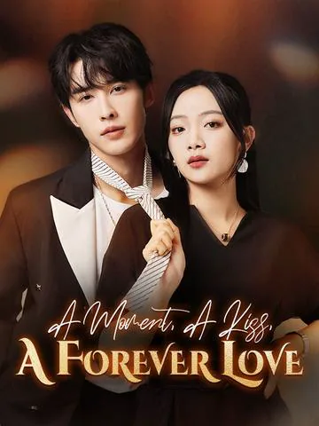 A Moment, A Kiss, A Forever Love cover
