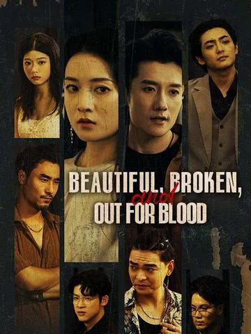 Beautiful, Broken, and Out for Blood cover