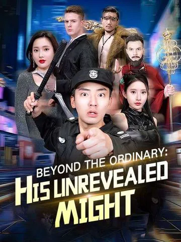 Beyond the Ordinary: His Unrevealed Might cover