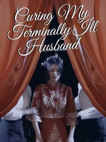 Curing My Terminally Ill Husband