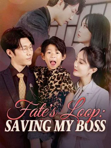 Fate's Loop: Saving My Boss cover