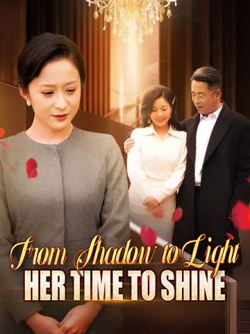 From Shadow to Light: Her Time to Shine cover