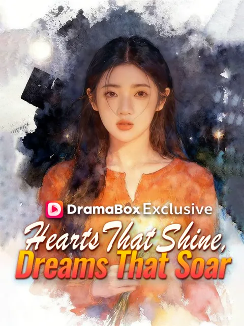 Hearts That Shine, Dreams That Soar