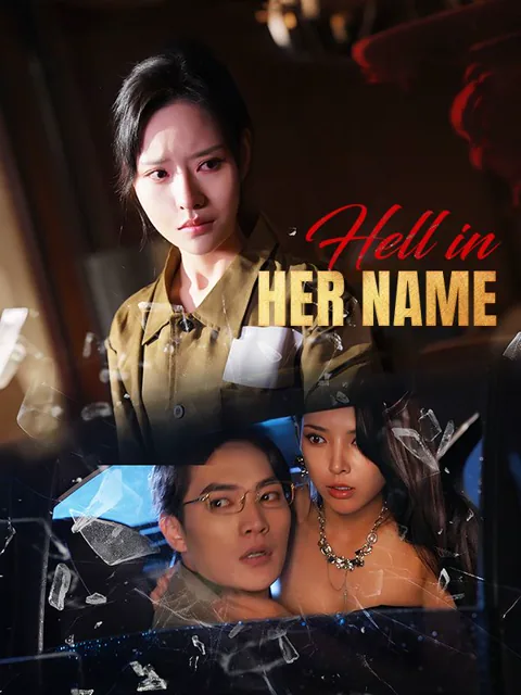 Hell in Her Name