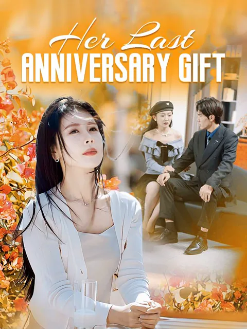 Her Last Anniversary Gift