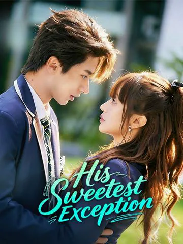 His Sweetest Exception