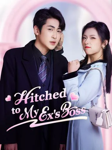 Hitched to My Ex's Boss cover