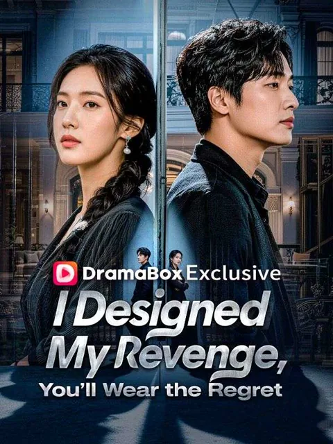 I Designed My Revenge, You'll Wear the Regret (DUBBED) cover