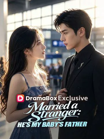 Married a Stranger: He's My Baby's Father cover