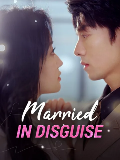 Married in Disguise