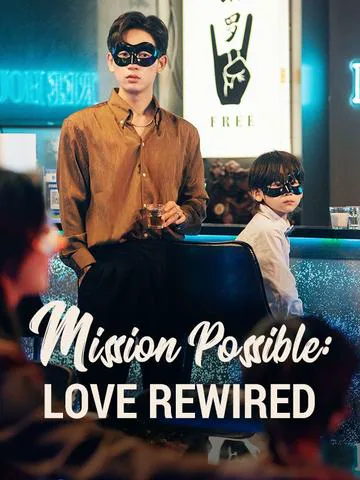 Mission Possible: Love Rewired cover
