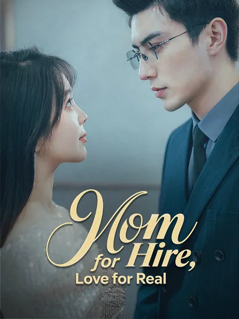 Mom for Hire, Love for Real