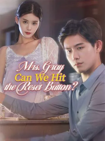 Mrs. Gray, Can We Hit the Reset Button? cover