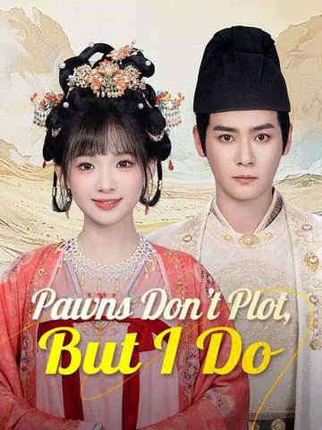Pawns Don't Plot, But I Do cover