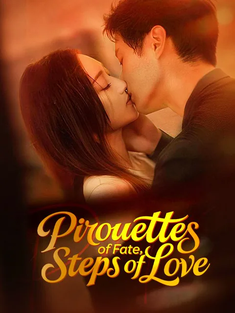 Pirouettes of Fate, Steps of Love