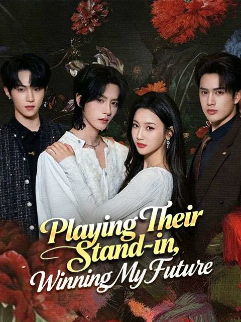 Playing Their Stand-in, Winning My Future cover