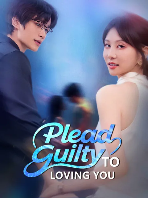 Plead Guilty to Loving You cover