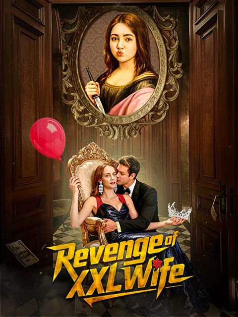 Revenge of XXL Wife