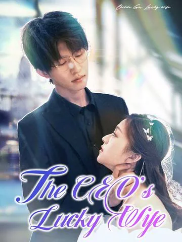 The CEO’s Lucky Wife cover