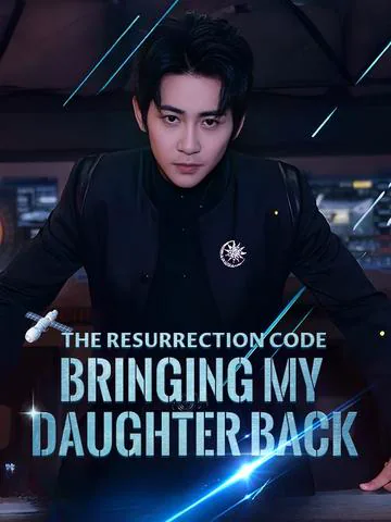 The Resurrection Code: Bringing My Daughter Back cover