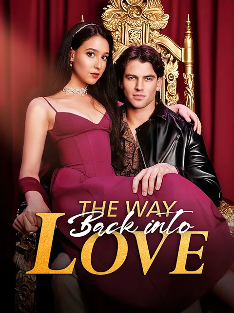 The Way Back Into Love