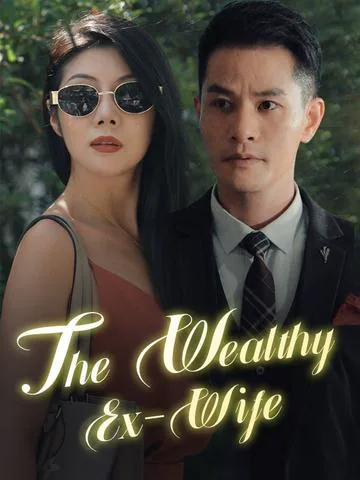 The Wealthy Ex-Wife cover