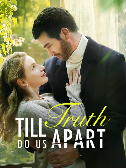 Till Truth Do Us Part