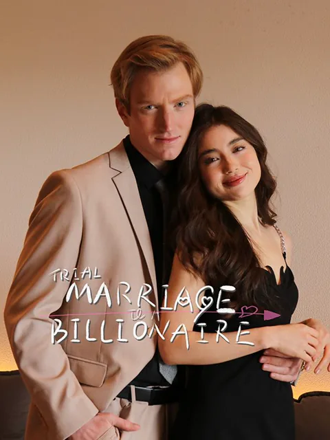 Trial Marriage to A Billionaire