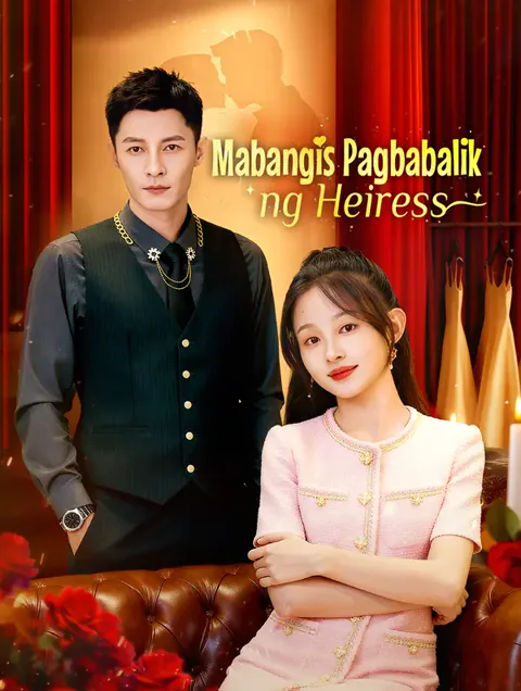Mabangis Pagbabalik ng Heiress