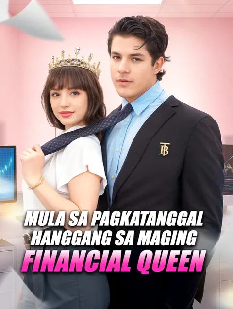 Mula sa Pagkatanggal Hanggang sa Maging Financial Queen