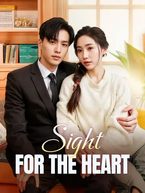 Sight for the Heart