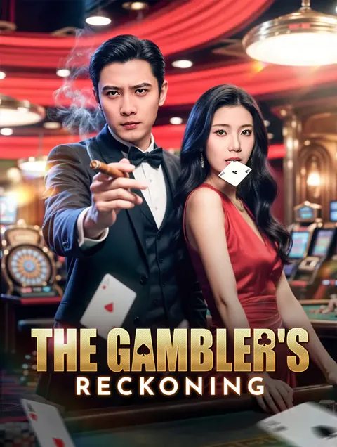 The Gambler's Reckoning