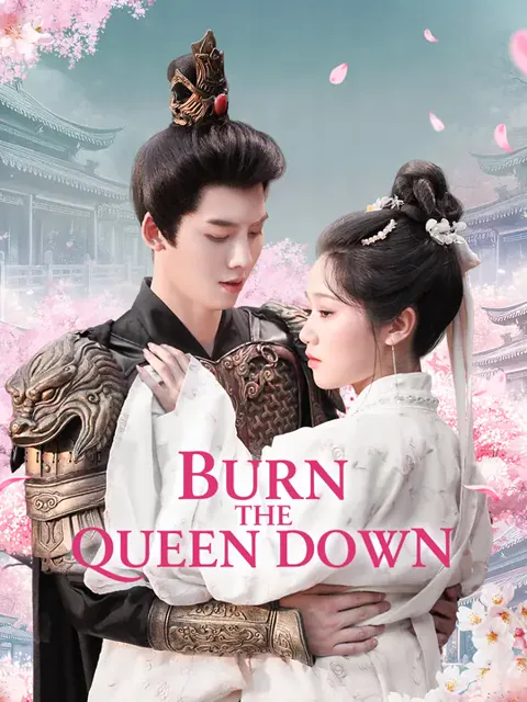 Burn The Queen Down