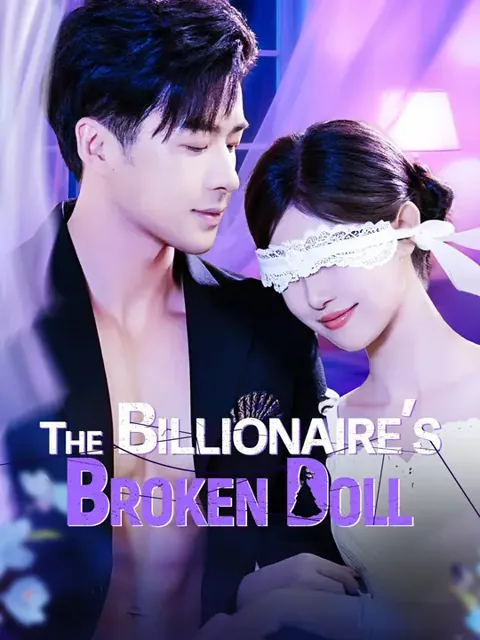 (Dubbed)The Billionaire’s Broken Doll cover