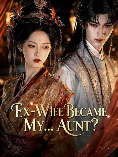 Ex-Wife Became My... Aunt?