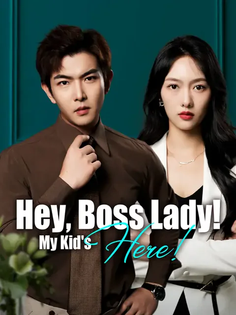 Hey, Boss Lady! My Kid's Here! cover
