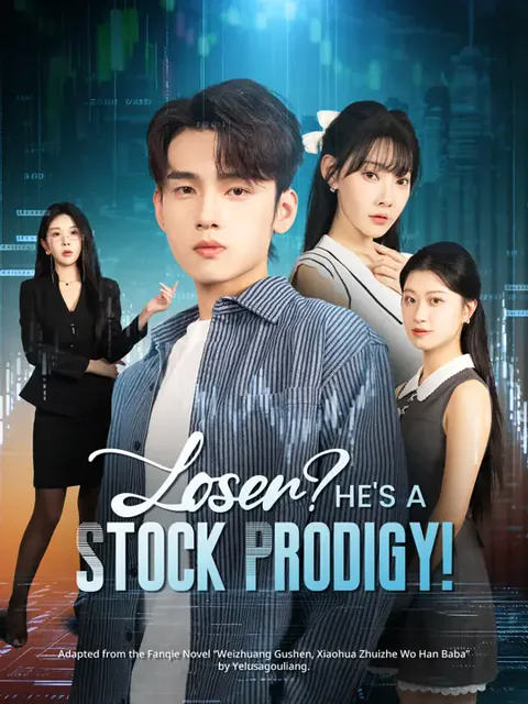 Loser? He's a Stock Prodigy!