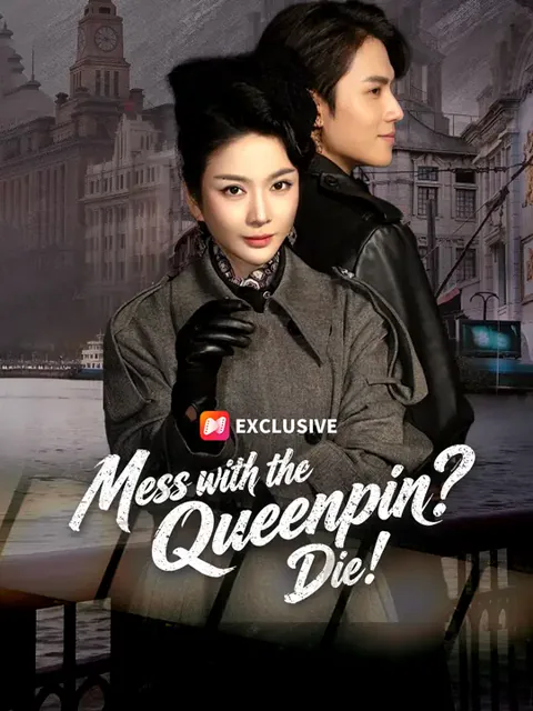 Mess with the Queenpin? Die! cover