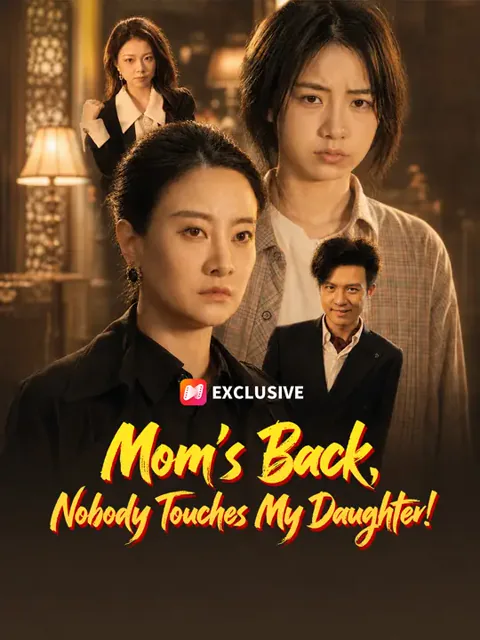 Mom’s Back, Nobody Touches My Daughter! cover