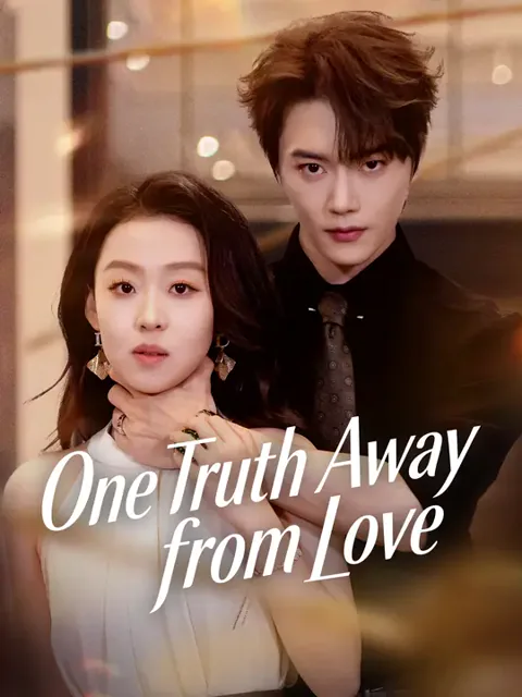 One Truth Away from Love cover
