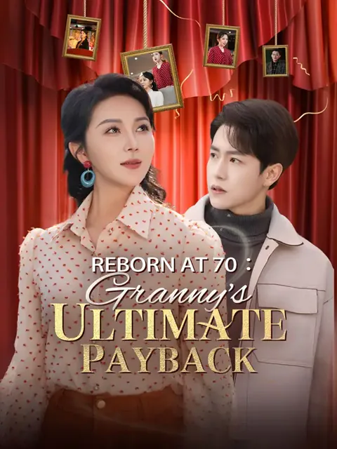 Reborn at 70: Granny's Ultimate Payback