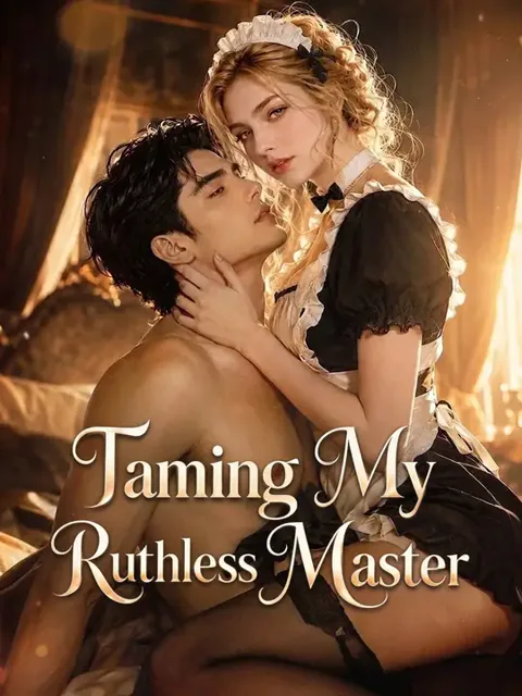 Taming My Ruthless Master cover