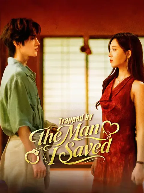 Trapped by the Man I Saved cover