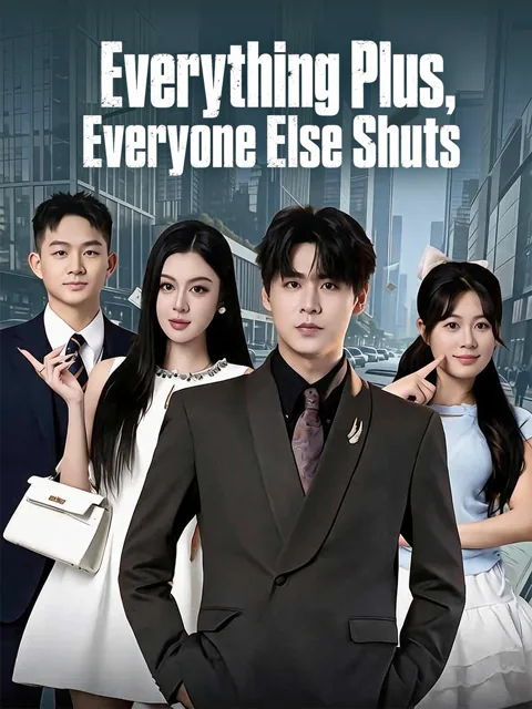 Everything Plus, Everyone Else Shuts cover