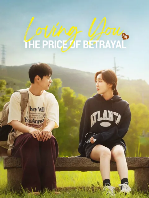 Loving You For The Price Of Betrayal