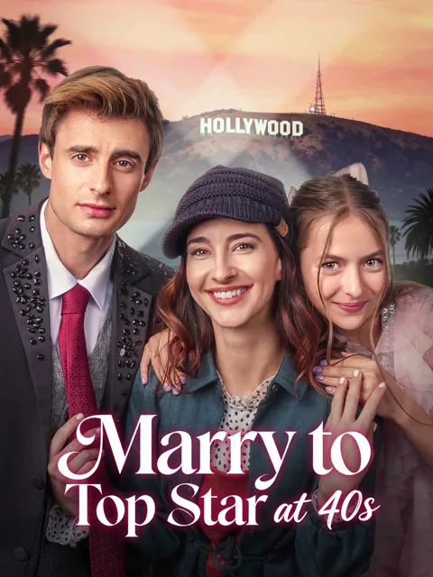 Marry to Top Star at 40s