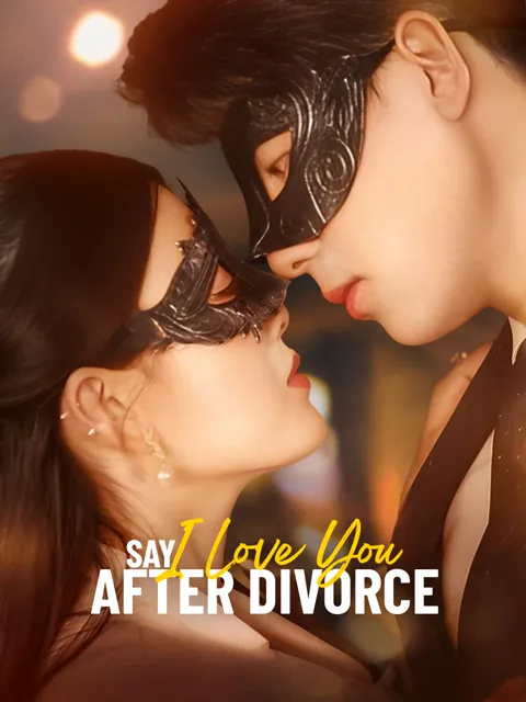 Say I Love You After Divorce