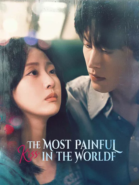 The Most Painful Kiss in the World cover
